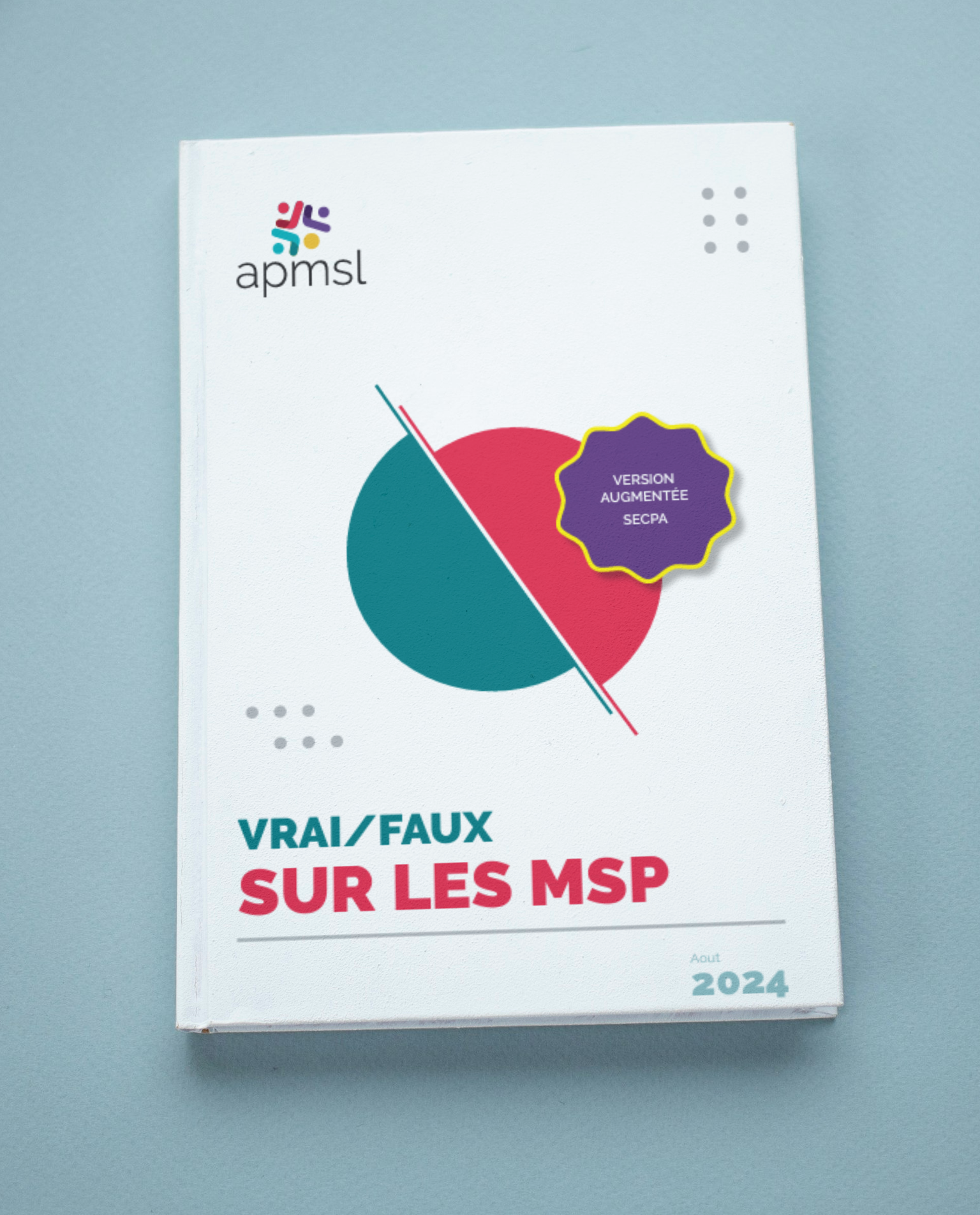 Vrai/Faux MSP X SECPA